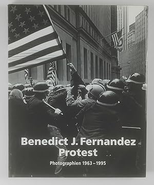 Benedict J. Fernandez. Protest. Photographien 1963-1965.
