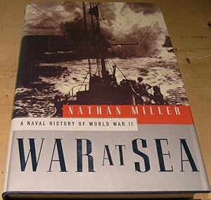 Bild des Verkufers fr War at Sea: A Naval History of World War II zum Verkauf von powellbooks Somerset UK.