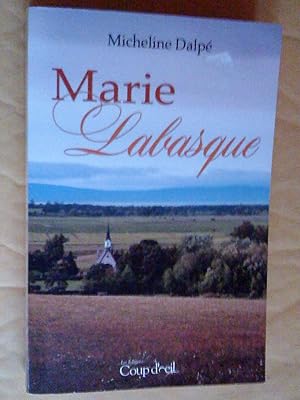 Seller image for Marie Labasque for sale by Claudine Bouvier