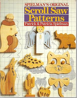 Seller image for Spielman's Original Scroll Saw Patterns for sale by Cher Bibler