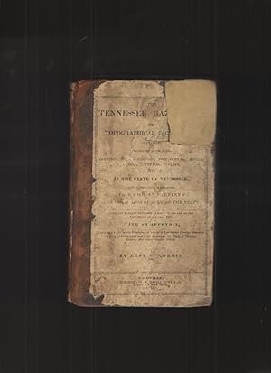 Imagen del vendedor de The Tennessee Gazetteer Or Topographical Dictionary a la venta por Elder's Bookstore