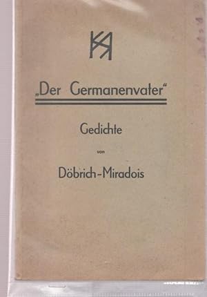 "Der Germanenvater". Gedichte.