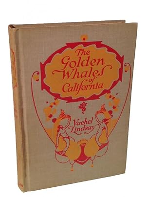 The Golden Whales of California and Other Rhymes in the American Language.