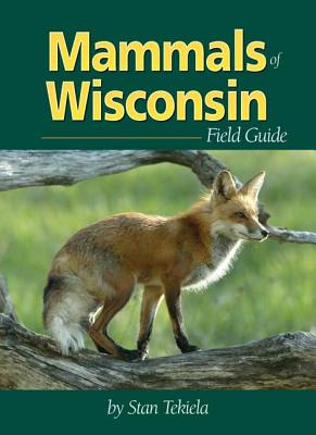 Seller image for Mammals of Wisconsin Field Guide (Paperback or Softback) for sale by BargainBookStores