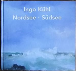 Immagine del venditore per Ingo Khl, Nordsee - Sdsee : lbilder, Arbeiten auf Papier, Tonreliefs 2001 - 2003 ; [zur Ausstellung Sdsee-Wellen, Bilder von Ingo Khl, Ethnologisches Museum, Staatliche Museen zu Berlin, 2004].mit Beitr. von Maria-Gesine Thies und Markus Schindlbeck venduto da Antiquariat Blschke