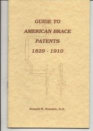 Seller image for Guide To American Brace Patents 1829-1910 for sale by Alan Newby