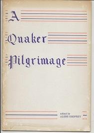 A Quaker Pilgrimage (Reprint)