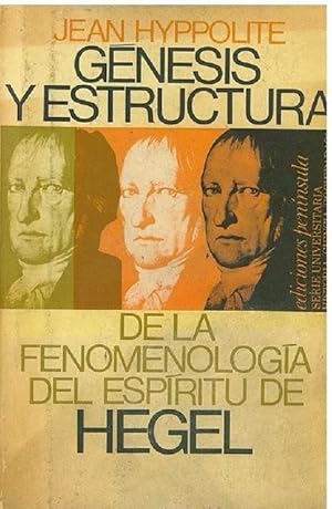 Imagen del vendedor de Gnesis Y Estructura De La Fenomenologa Del Espritu De Hegel (Spanish Edition) a la venta por Von Kickblanc