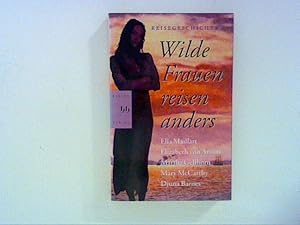 Seller image for Wilde Frauen reisen anders for sale by ANTIQUARIAT FRDEBUCH Inh.Michael Simon