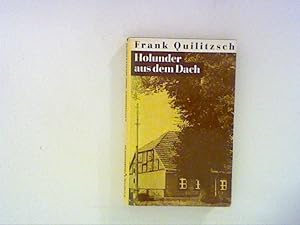 Seller image for Holunder aus dem Dach, Erzhlungen, for sale by ANTIQUARIAT FRDEBUCH Inh.Michael Simon
