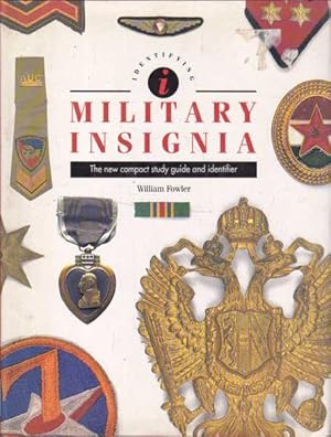 Seller image for Identifying Military Insignia: The New Compact Study Guide and Identifier for sale by Goulds Book Arcade, Sydney