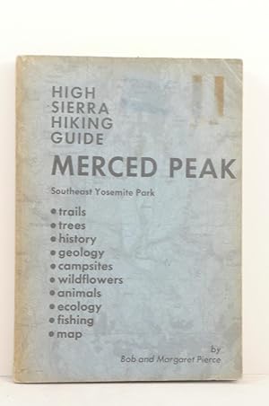 Seller image for MERCED PEAK [HIGH SIERRA HIKING GUIDE #11] for sale by Live Oak Booksellers