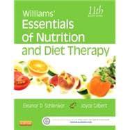 Seller image for Williams' Essentials of Nutrition and Diet Therapy for sale by eCampus