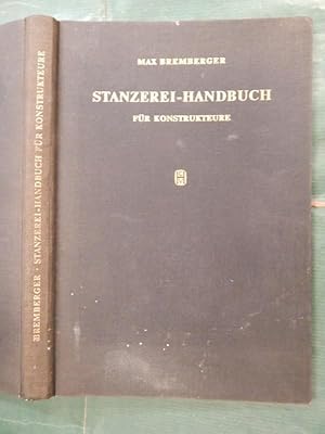 Bild des Verk�ufers f�r Stanzerei-Handbuch f�r Konstrukteure zum Verkauf von Buchantiquariat Uwe Sticht, Einzelunter.