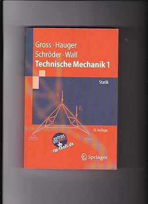 Seller image for Gross, Haug, Schröder, Technische Mechanik 1 - Statik for sale by sonntago DE