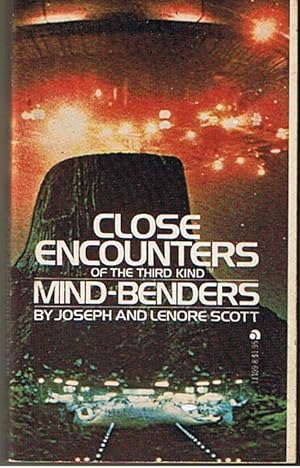 CLOSE ENCOUNTERS OF THE THIRD KIND - MIND-BENDERS