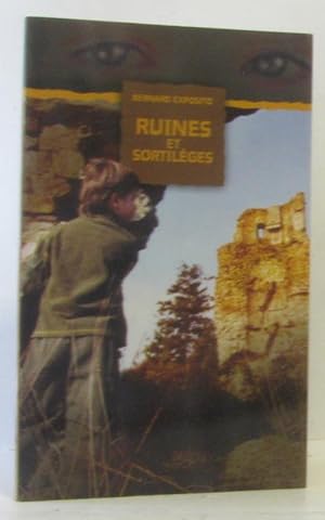 Ruines et sortilèges