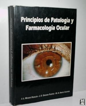 PRINCIPIOS DE PATOLOGÍA Y FARMACOLOGÍA OCULAR