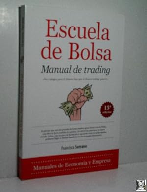 ESCUELA DE BOLSA. MANUAL DE TRADING