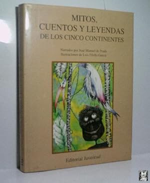 Seller image for MITOS, CUENTOS Y LEYENDAS DE LOS CINCO CONTINENTES for sale by Librera Maestro Gozalbo