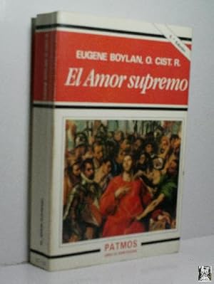 Seller image for EL AMOR SUPREMO for sale by Librera Maestro Gozalbo