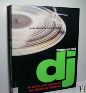 Bild des Verkufers fr MANUAL DEL DJ. EL ARTE Y LA CIENCIA DE PINCHAR DISCOS zum Verkauf von Librera Maestro Gozalbo