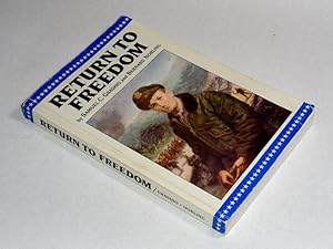 Seller image for Return To Freedom The War Memoirs of Col. Samuel C. Grashio USAF (Ret.) for sale by Pacific Rim Used Books  LLC