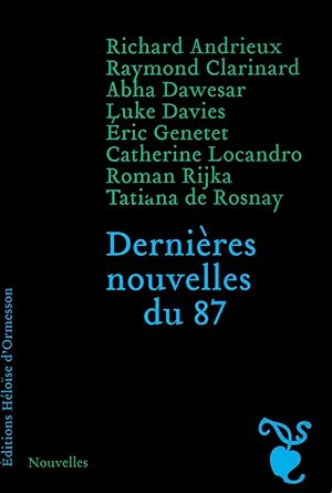 Imagen del vendedor de Dernieres nouvelles du 87 a la venta por JP Livres