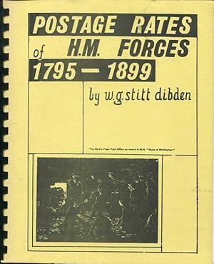 Imagen del vendedor de Postage Rates of H.M. Forces 1795 - 1899. a la venta por Pennymead Books PBFA