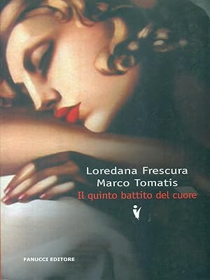 Seller image for Il quinto battito del cuore for sale by Librodifaccia