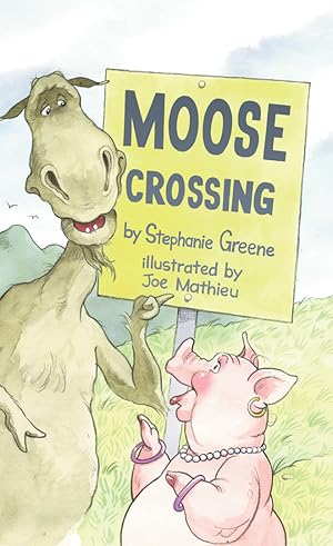 Immagine del venditore per Moose Crossing (Paperback) venduto da BargainBookStores