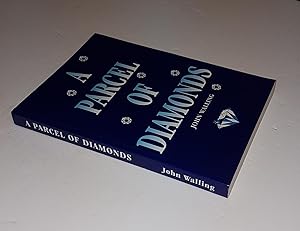 Imagen del vendedor de A Parcel of Diamonds ***Signed and Inscribed by Author*** a la venta por CURIO