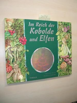 Imagen del vendedor de Im Reich der Kobolde und Elfen. a la venta por Klaus Ennsthaler - Mister Book