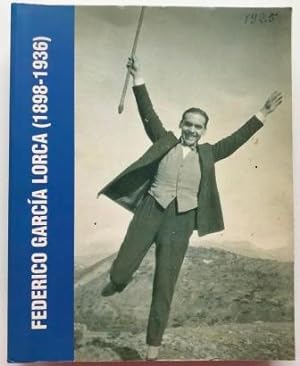 Federico Garcia Lorca, 1898-1936 (Spanish Edition)