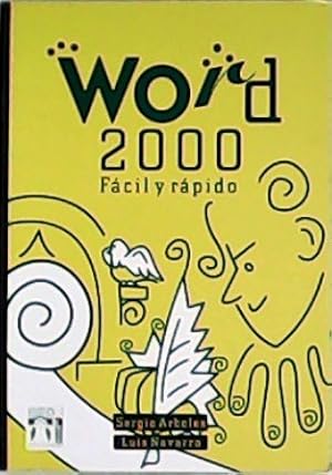 Imagen del vendedor de Word 2000 fcil y rpido. a la venta por Librera y Editorial Renacimiento, S.A.