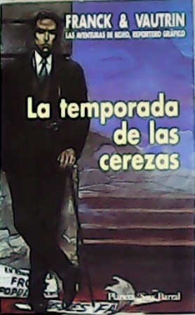 Seller image for La temporada de las cerezas. Traduccin de M Jos Furi Sancho. for sale by Librera y Editorial Renacimiento, S.A.