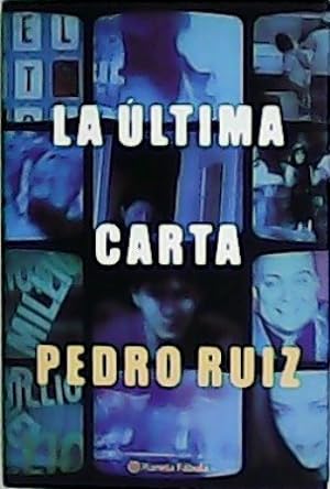 Seller image for La ltima carta. for sale by Librera y Editorial Renacimiento, S.A.