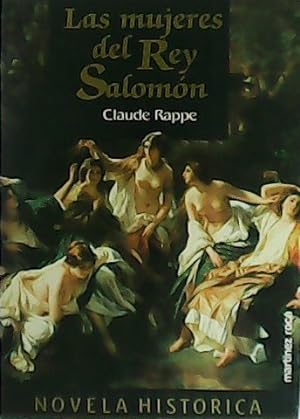 Imagen del vendedor de La mujeres del Rey Salomn. a la venta por Librera y Editorial Renacimiento, S.A.