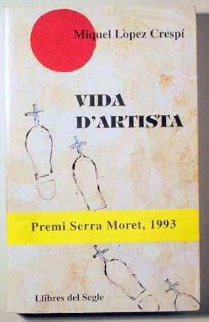 Imagen del vendedor de VIDA D'ARTISTA - Barcelona 1995 a la venta por Llibres del Mirall
