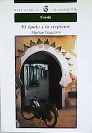 Imagen del vendedor de El palo y la serpiente. a la venta por Librera y Editorial Renacimiento, S.A.
