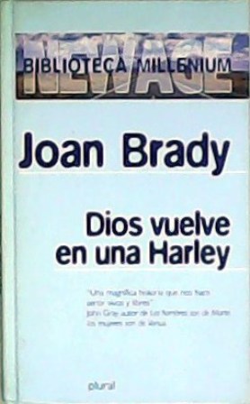 Seller image for Dios vuelve en una Harley. Traducción de Rosa Arruti. for sale by Librería y Editorial Renacimiento, S.A.