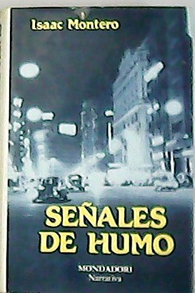 Imagen del vendedor de Seales de humo. a la venta por Librera y Editorial Renacimiento, S.A.