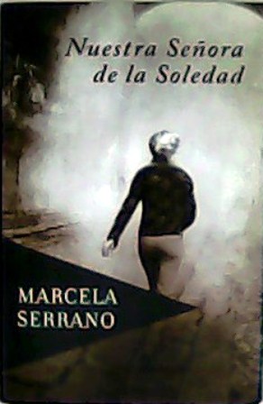 Image du vendeur pour Nuestra seora de la Soledad. mis en vente par Librera y Editorial Renacimiento, S.A.