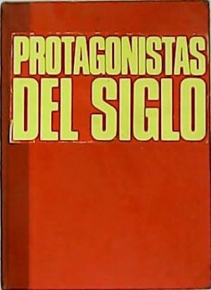 Seller image for Protagonistas del siglo XX. Enciclopedia coleccionable. for sale by Librera y Editorial Renacimiento, S.A.