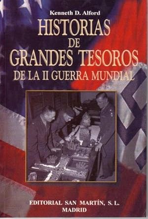 Seller image for HISTORIAS DE GRANDES TESOROS DE LA II GUERRA MUNDIAL. for sale by Books Never Die