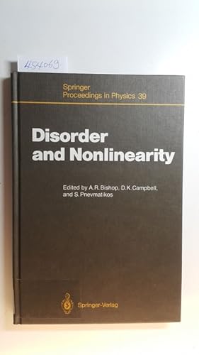 Bild des Verkufers fr Disorder and nonlinearity : proceedings of the workshop, J. R. Oppenheimer Study Center, Los Alamos, New Mexico, 4 - 6 May 1988 zum Verkauf von Gebrauchtbcherlogistik  H.J. Lauterbach