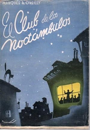 Seller image for EL CLUB DE LOS NOCTAMBULOS. for sale by Books Never Die