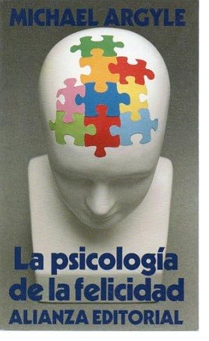 LA PSICOLOGIA DE LA FELICIDAD.