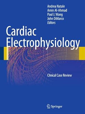 Seller image for Cardiac Electrophysiology: Clinical Case Review : Clinical Case Review for sale by AHA-BUCH