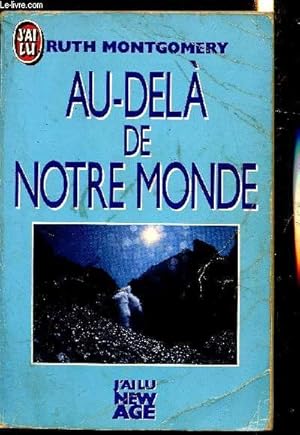 Bild des Verkufers fr Au-del de Notre monde zum Verkauf von Le-Livre